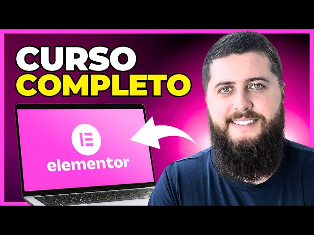 Curso Completo de Elementor para Iniciantes | Atualizado 2026