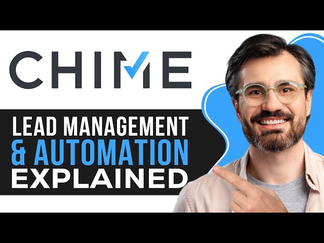 Chime CRM Tutorial 2026 | Lead Management & Automation Explained