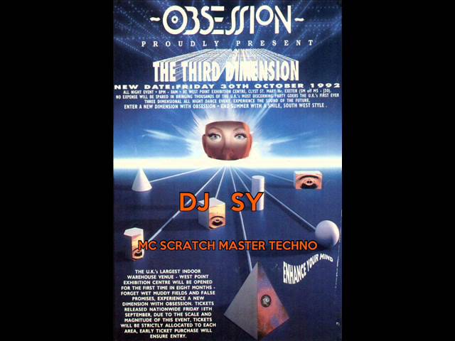 Dj Sy & Mc Scratchmaster Techno @ Obsession 30th October 1992