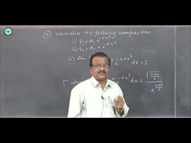 T.Y.B.Sc.(Physics) || Topic: Normalization of Wave Functions || By Prof: Shete S.T.