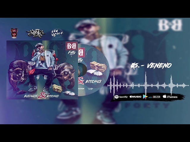 Forty DMG - 5.- Veneno  (B&B)