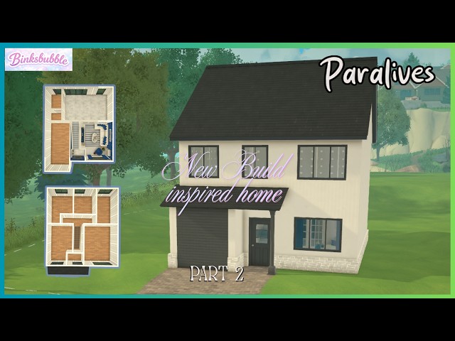 new build inspired home in Paralives part 2