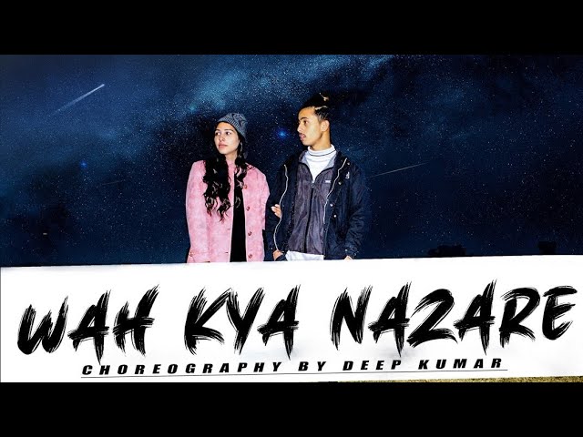 Wah Kya Nazare - Harnoor | Kelly | Dance Cover By Deep Kumar & Tamanna Dhiman#punjabisong#deepkumar