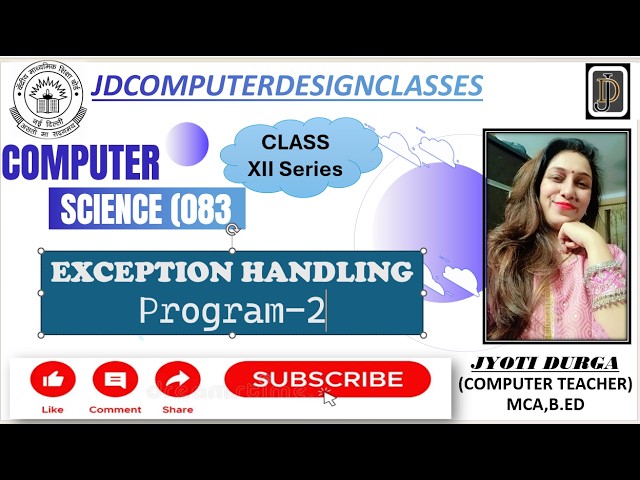 CLASS12 SERIES | EXCEPTION HANDLING | COMPUTERSCIENCE(083) |TRY & EXCEPT PROGRAM INPUT VALID INTEGER