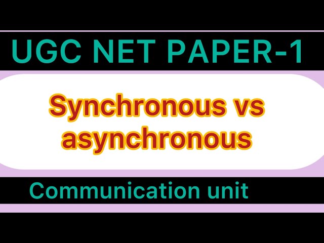 Synchronous Vs asynchronous