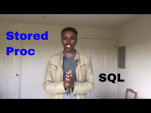 Stored Procedures | SQL Server | in Amharic | በአማርኛ | Part 14