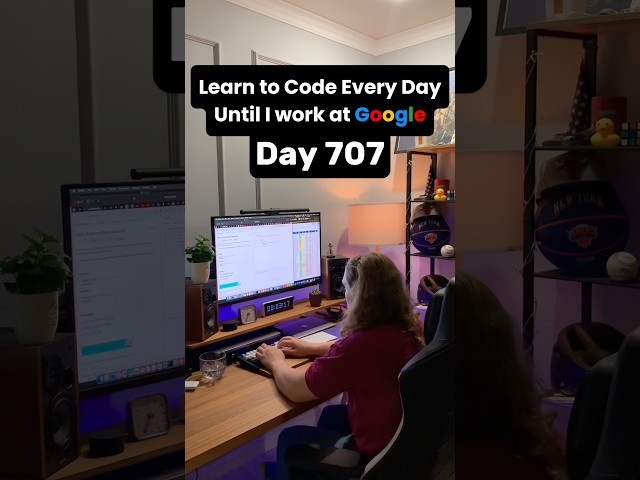 Learn to code every day until I get a job at Google: day 707