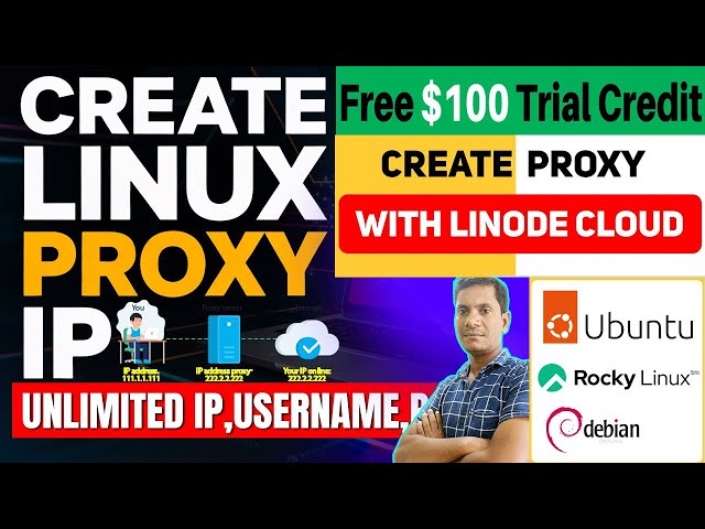 Create Your Own Squid Proxy Server in Linode | How To Get $100 FREE Linode Promotional Credit