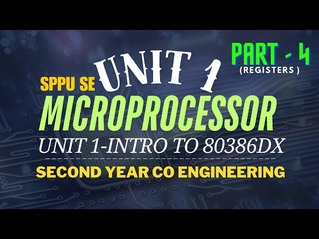 MICROPROCESSOR UNIT1 | PART4 | SE | WITH NOTES | SPPU