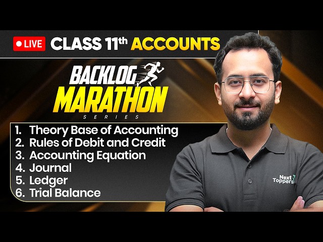 Class 11th Accounts - BACKLOG MARATHON 2026-27🔥|  Prarambh 2.0 Launch
