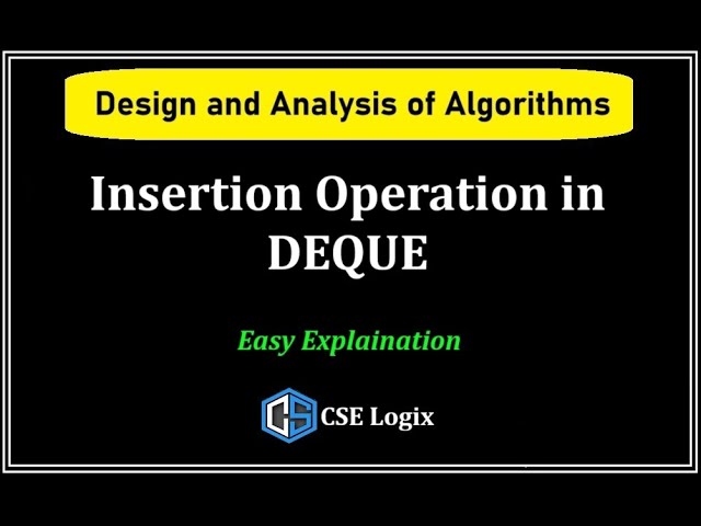 Insertion Operation in DEQUE | Implementation of DEQUE | Data Structure