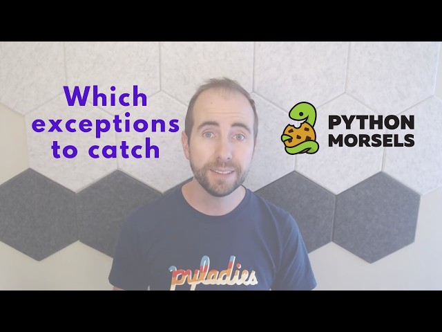 What types of exceptions should you catch in Python?