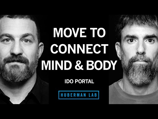 Movement Practice to Strengthen Your Mind-Body Connection | Ido Portal