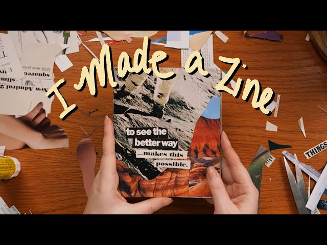 What happens when you make a Zine with Collage?