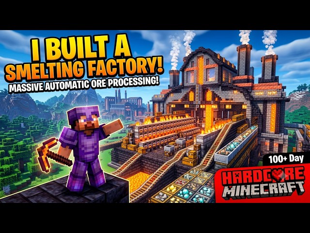 I Built the ULTIMATE Smelting Factory in Hardcore Minecraft! (Part 1)