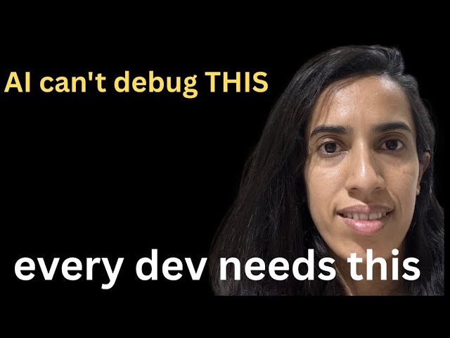AI Can't Debug THIS (But Every Developer Needs To)