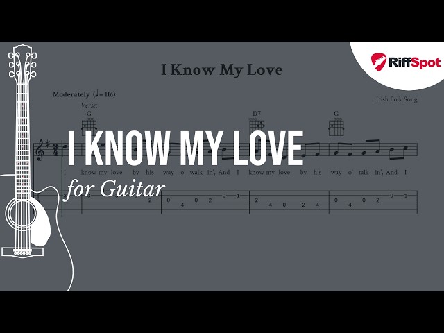 I Know My Love Easy Guitar Tab