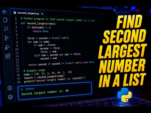 Find Second Largest Number in a List | Python Tutorial 🔥