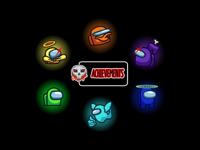 Among Us ALL ACHIEVEMENTS - Guide