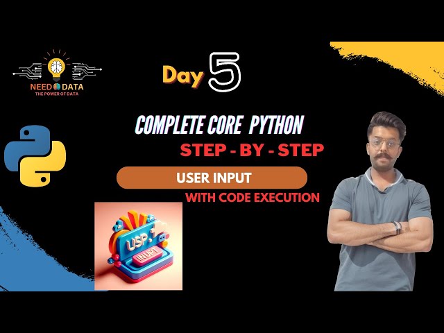 User Input in Python: A Comprehensive Guide Step-By-Step