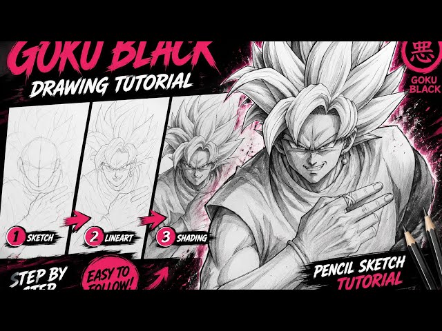 How to Draw Goku Black 🔥 | Step-by-Step Pencil Drawing Tutorial | Dragon Ball Super