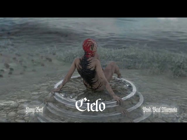 YUNG BEEF & PAUL MARMOTA - CIELO