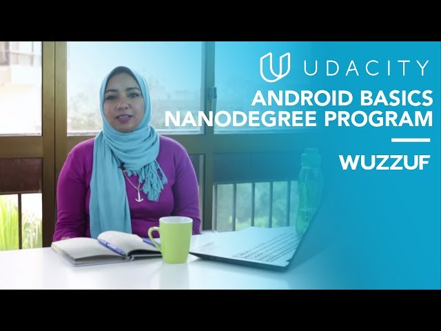 Udacity Android Basics Nanodegree Program | Noura Abdelnoor