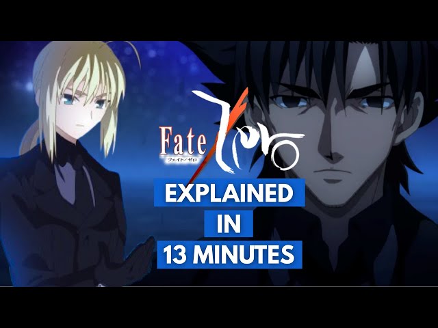 Fate/Zero Explained in 13 Minutes