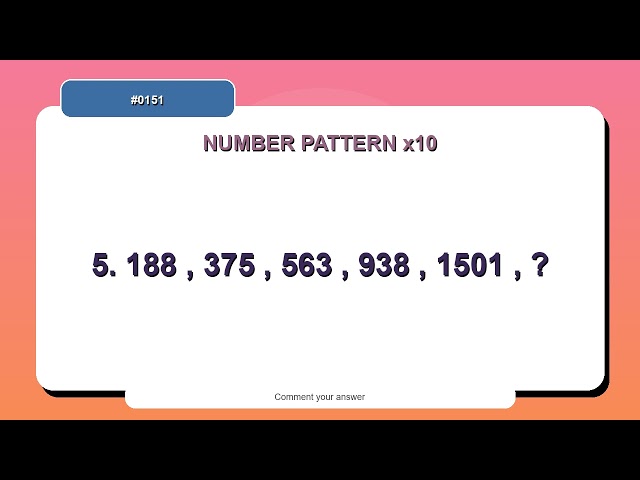 Number Pattern Challenge #0151 | 10 Number Pattern Practice Questions