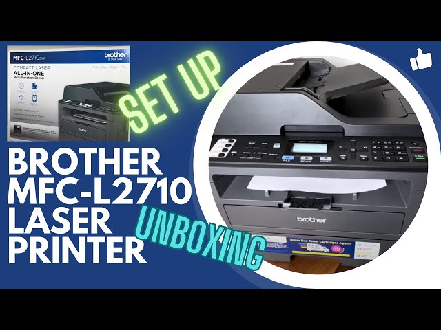 DIY Brother Brand MFC-L2710 All-In-One Compact Laser Printer Unboxing and Set Up  "How-to" Tutorial