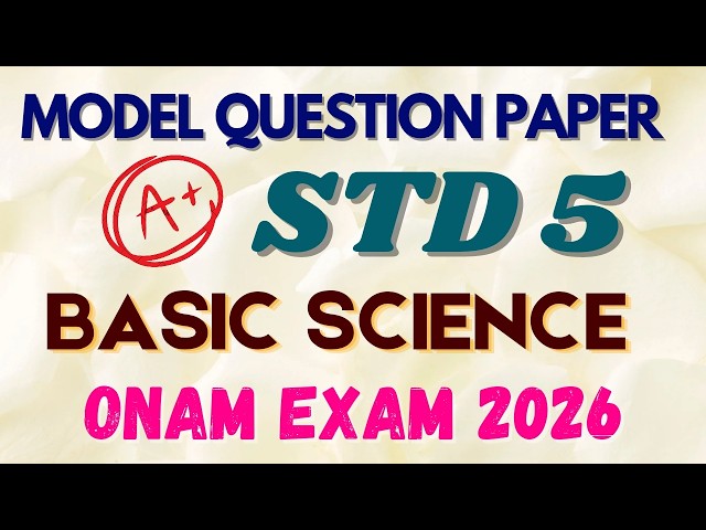 CLASS 5/ BASIC SCIENCE/ ONAM EXAM/ MODEL QUESTION PAPER#exam#onam#science#class5 