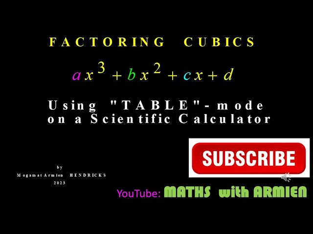 FACTORING  CUBIC using a scientific calculator