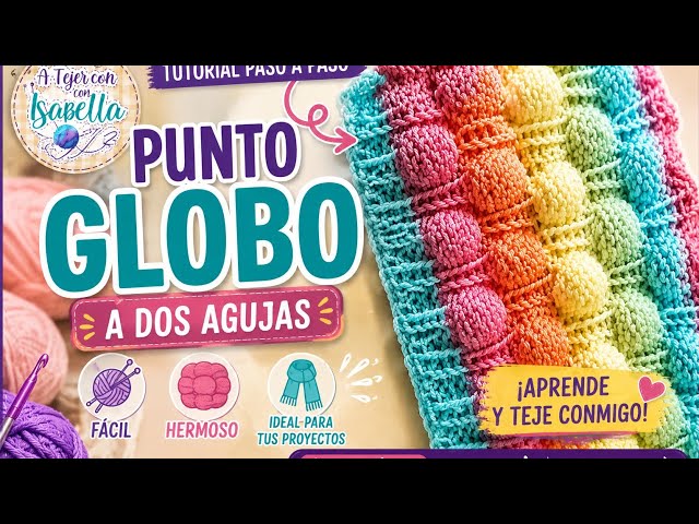 PUNTO GLOBO a Dos Agujas 🧶✨ ¡Fácil y Hermoso! | Tutorial Paso a Paso