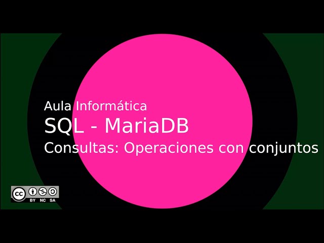 SQL - MariaDB: Consultas: Operaciones con conjuntos