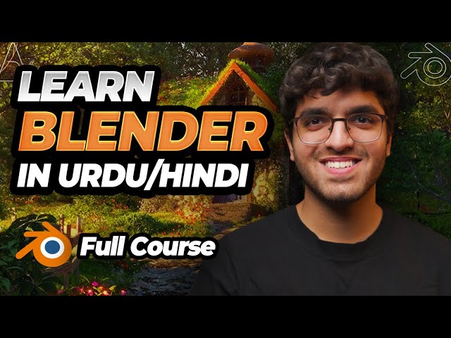 Blender 3D Hindi/Urdu Full Course 2025