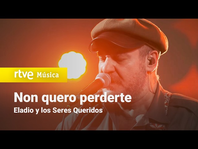 Eladio y los Seres Queridos – “Non quero perderte” (Los Conciertos de Radio 3 – 2026) HD
