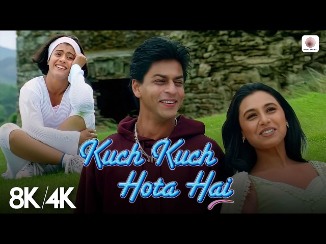 Kuch Kuch Hota Hai (Title Track) - 8K/4K Music Video | Shahrukh Khan | Kajol | Rani | Jatin & Lalit