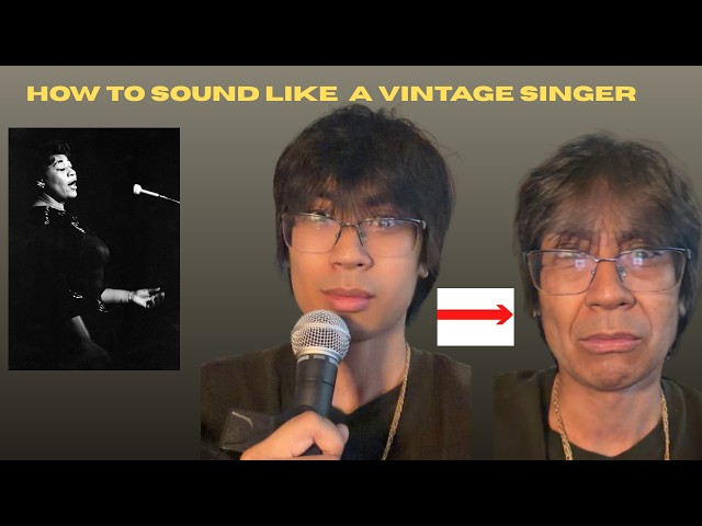 How to sound like an OLD VINTAGE SINGER | Techniques | Style | Phrasing | Vowel Shapes