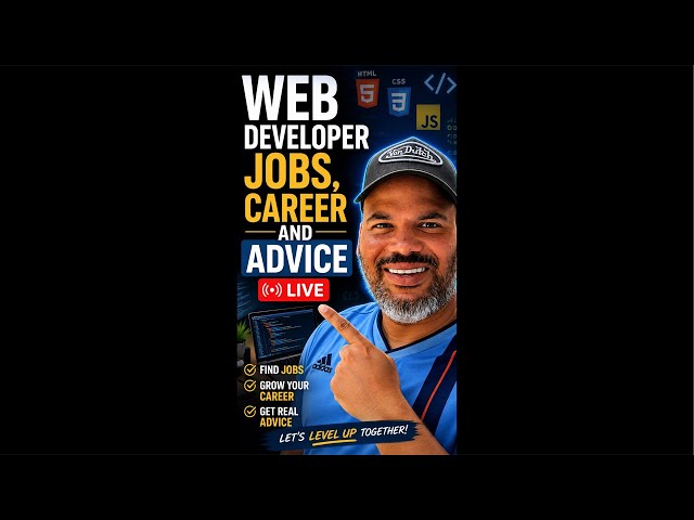 Web Developer Career and Jobs Advice plus more