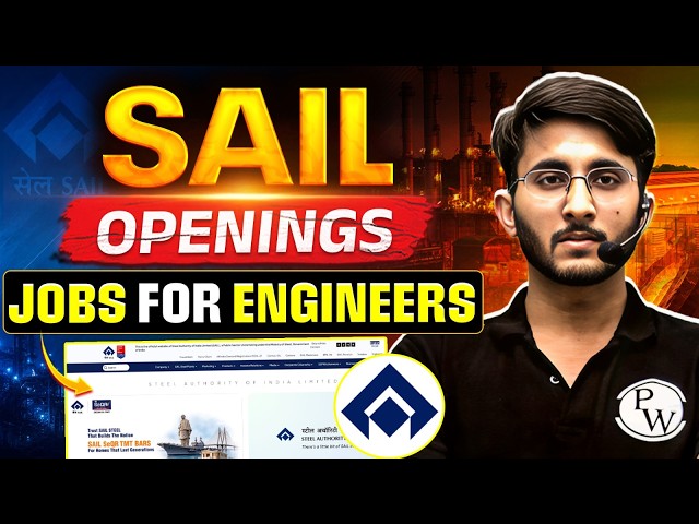 SAIL Engineer Openings 2026 | Engineer Vacancies | Eligibility, Salary & Last Date