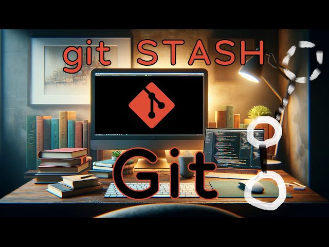 Git 18 - GIT STASH - Qué es y cómo utilizarlo