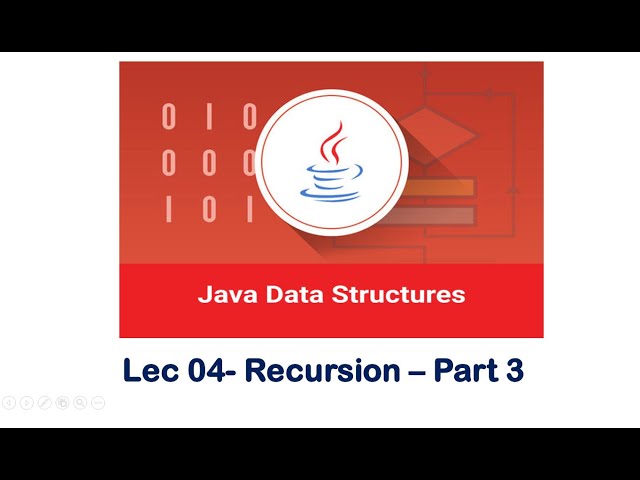 10 - Data Structures With Java - Recursion - Part 3 - جامعة الملك عبدالعزيز