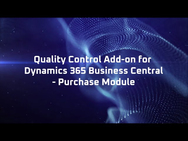 Microsoft Dynamics 365 Business Central Quality Control Addon from LevelShift