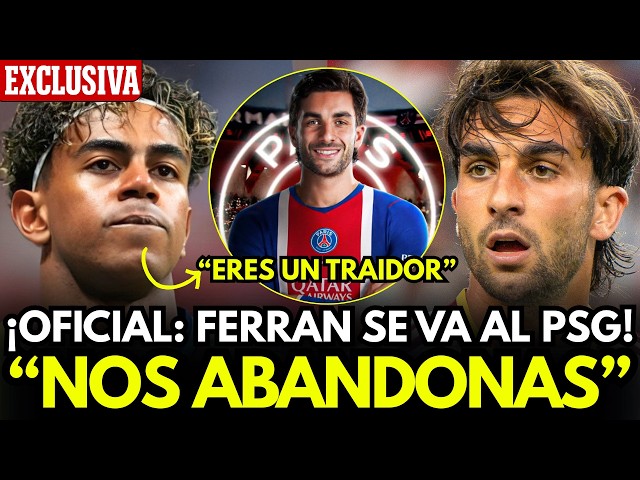 BREAKING NEWS: FERRAN TORRES SIGNS WITH PSG AND THE PLAYERS ARE FURIOUS WITH HIM!