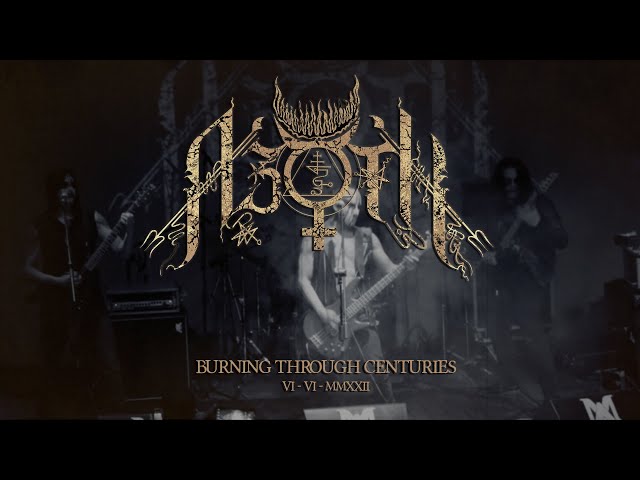 Azoth - Burning Through Centuries (Live 2022)