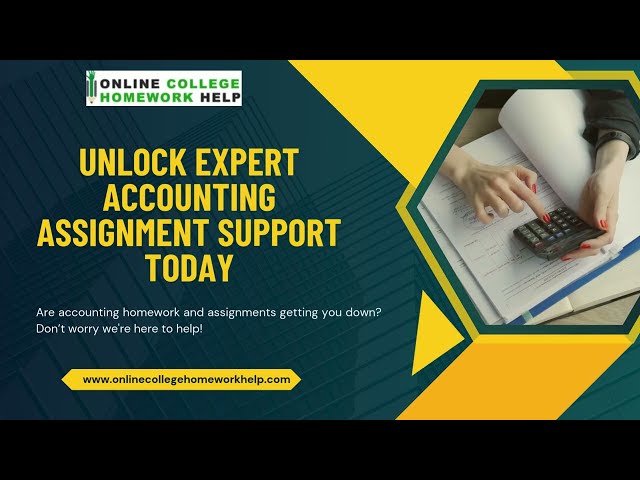 Excel in Accounting with Expert Assignment Help