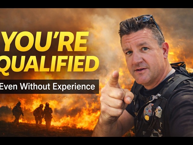 How to Get Hired as a Wildland Firefighter in 2026