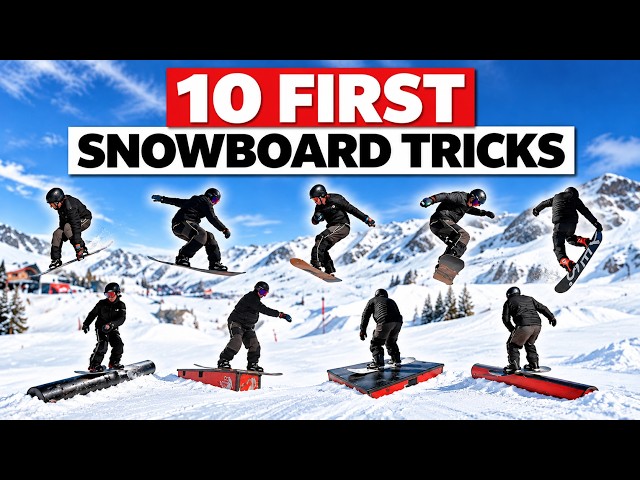 10 Snowboard Tricks Every Snowboarder Should Learn
