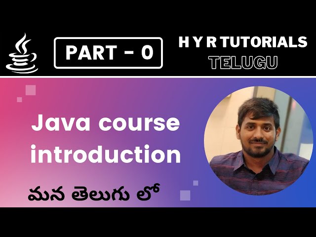 P0 - Java Course Introduction | Java Programming | Core Java |