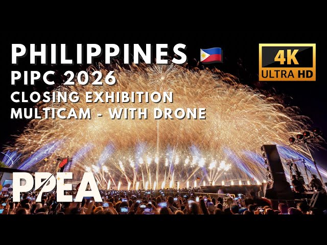 [4K] Philippines (CLOSING EXHIBITION) 🇵🇭 - 2026 Philippine International Pyromusical Competition
